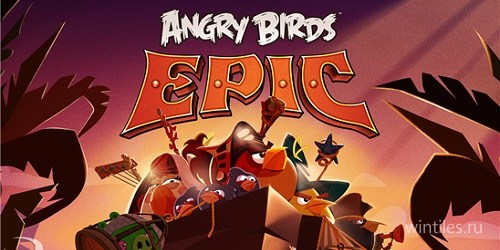 Angry Birds Epic теперь доступна и для Windows Phone