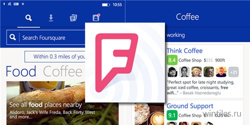 Обновлённое приложение Foursquare уже доступно и для Windows Phone